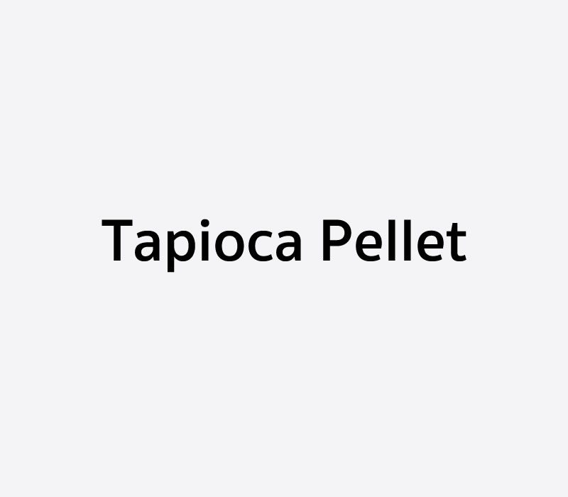 Tapioca Pellet